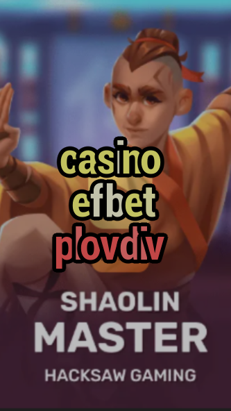 casino efbet plovdiv-casinofilmsynopsis.3xn3u5udepyz9m9w5iat.com